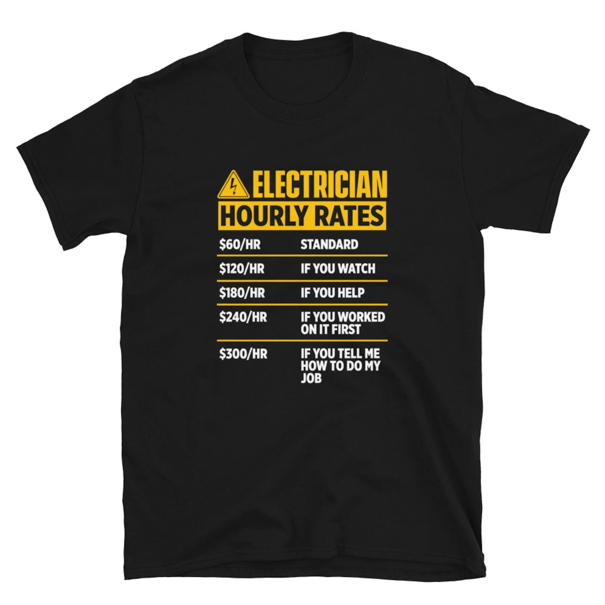 Electrician Hourly Rates T Shirt