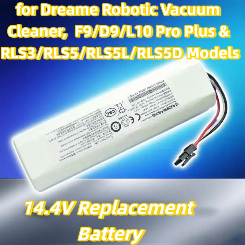 

14.4V Replacement Battery for Dreame Robotic Vacuum Cleaner, F9/D9/L10 Pro Plus & RLS3/RLS5/RLS5L/RLS5D Models,