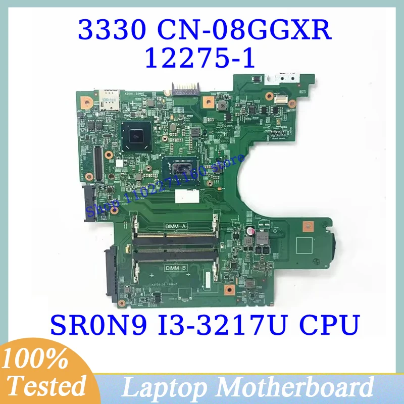 

CN-08GGXR 08GGXR 8GGXR For Dell 3330 With SR0N9 I3-3217U CPU Mainboard 12275-1 Laptop Motherboard SLJ8C 100% Tested Working Well