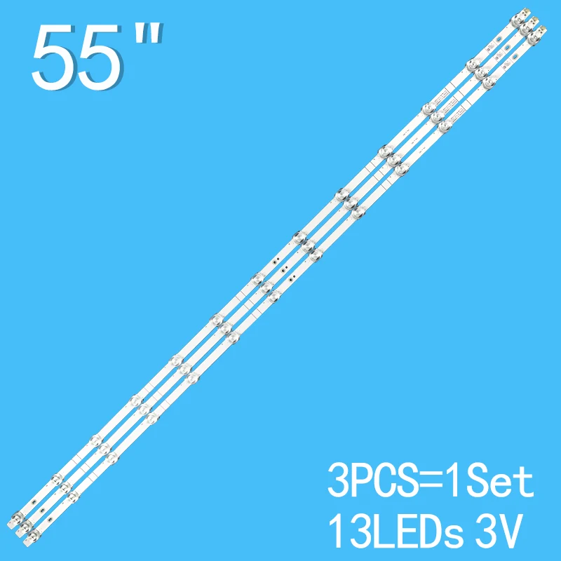 

3V 1055mm LED Backlight strip 13 leds for Hisense 55"TV 55R6E3 55A7300FTUK 55H78G HD550X1U82-L1-2019061101 LB5500P V0