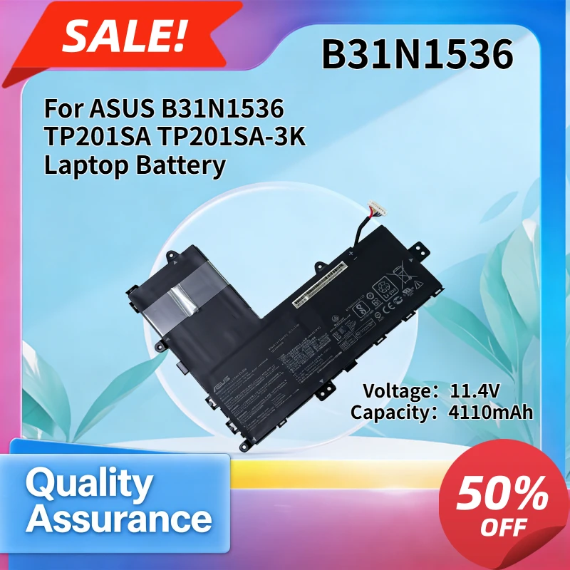 

B31N1536 4110mAh High quality Compatible with ASUS B31N1536 TP201SA TP201SA-3K Laptop Battery