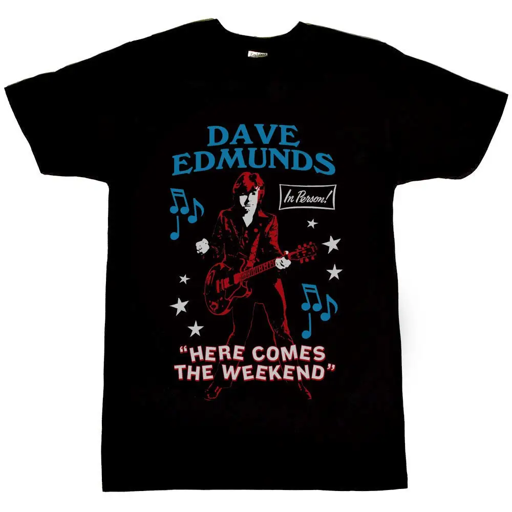 Dave Edmunds Here Comes The Weekend Men'S T Shirt