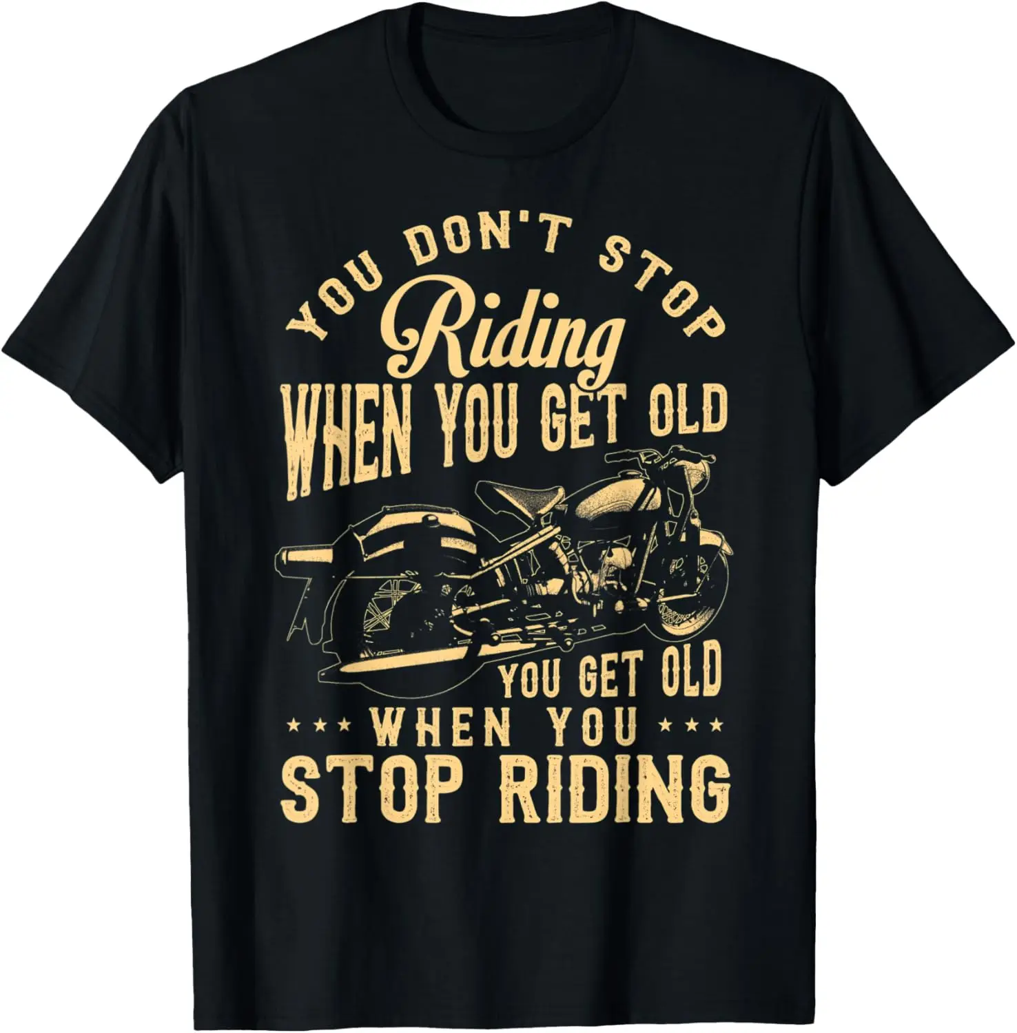 

Новейшая футболка - футболка «Ты не оставайся верхом, когда ты взять стару» Футболка с мотоциклом