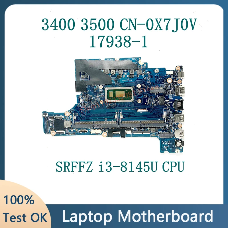 X7J0V 0X7J0V CN-0X7J0V With i3-8145U CPU High Quality Mainboard FOR DELL 3400 3500 Laptop Motherboard 17938-1 100% Working Well