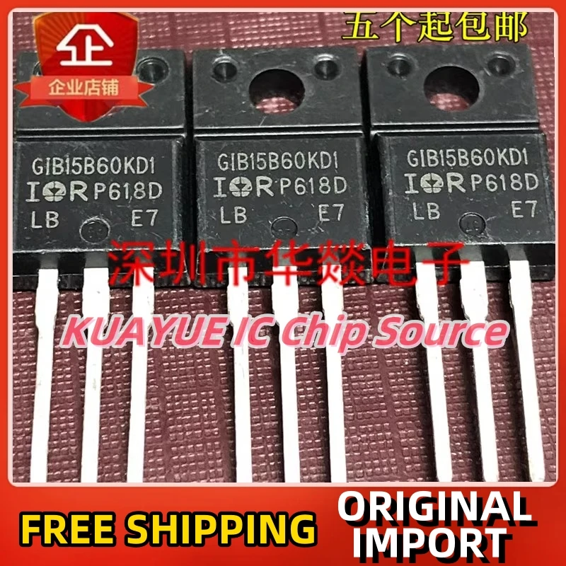 10PCS-30PCS GIB15B60KD1 IRGIB15B60KD1TO-220F 600V 12A Fast Shipping Quality Guarantee