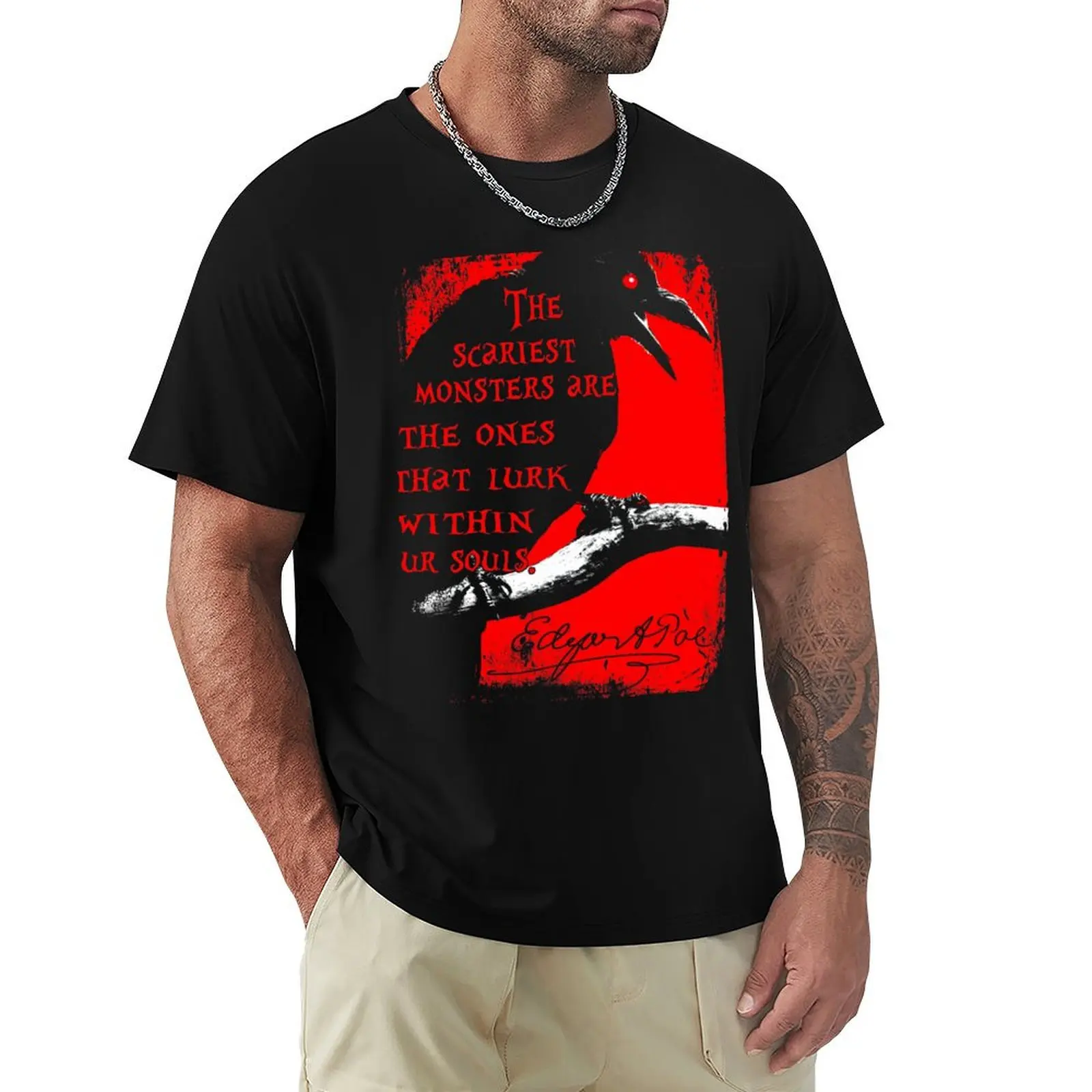 

Edgar Allan Poe Quotes Horror Macabre Literary Poet Author Gift T-Shirt summer top funny gifts Men's cotton t-shirt