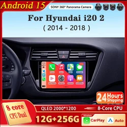 For Hyundai I20 LHD 2015 2016 2017 2018 Android 15 Carplay Car Radio Navigation GPS Multimedia Player WiFi+4G Auto stereo BT DSP
