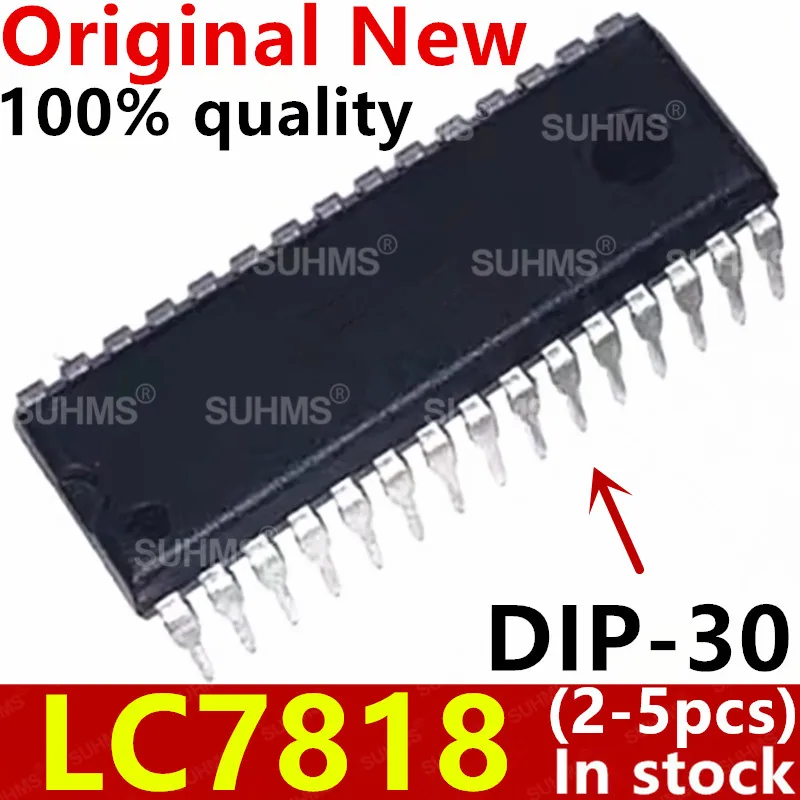 (2-5 stuks) 100% Nieuwe LC7818 LC78I8 DIP-30