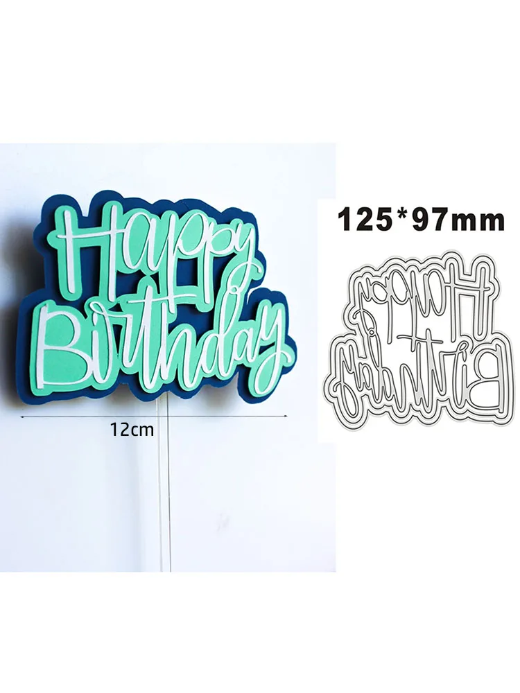 12CM Metal Cutting Dies Stencils Happy Birthday for DIY Scrapbooking Decorative Embossing DIY Paper Card Making