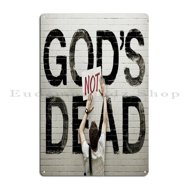 God S Not Dead 01 Metal Plaque Poster Living Room Garage Customize Wall Decor Garage Decoration Tin Sign Poster