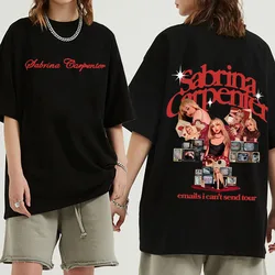 Sabrina Carpenter Email I Can't Send T-Shirts Harajuku Hip Hop O-Neck Short Sleeve Shirts