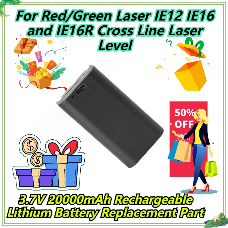 

3.7V 20000mAh Rechargeable Lithium Battery Replacement Part For Red/Green Laser IE12 IE16 and IE16R Cross Line Laser Level