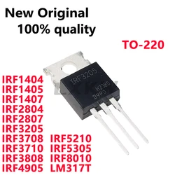 10/PCS New IRF3205 IRF3710 IRF3808 IRF4905 IRF5210 IRF5305 IRF8010 IRF3708 IRF1404 IRF1405 IRF1407 IRF2804 IRF2807 LM317T