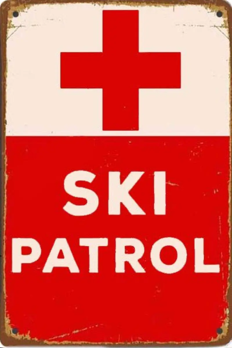 Ski Patrol Retro Metal Tin Sign Vintage Aluminum Sign for Home Coffee Wall Decor 8x12 Inch