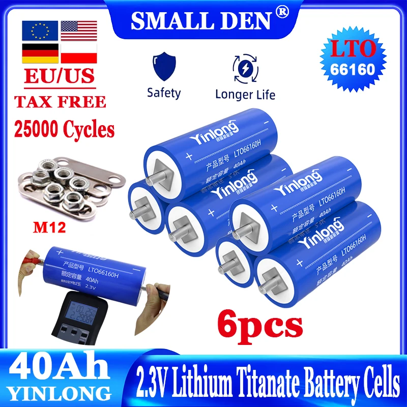 

6pcs 2.3v 40ah original Yinlong LTO 66160 lithium titanate battery DIY 12v 24V 48V car audio low internal resistance battery AAA