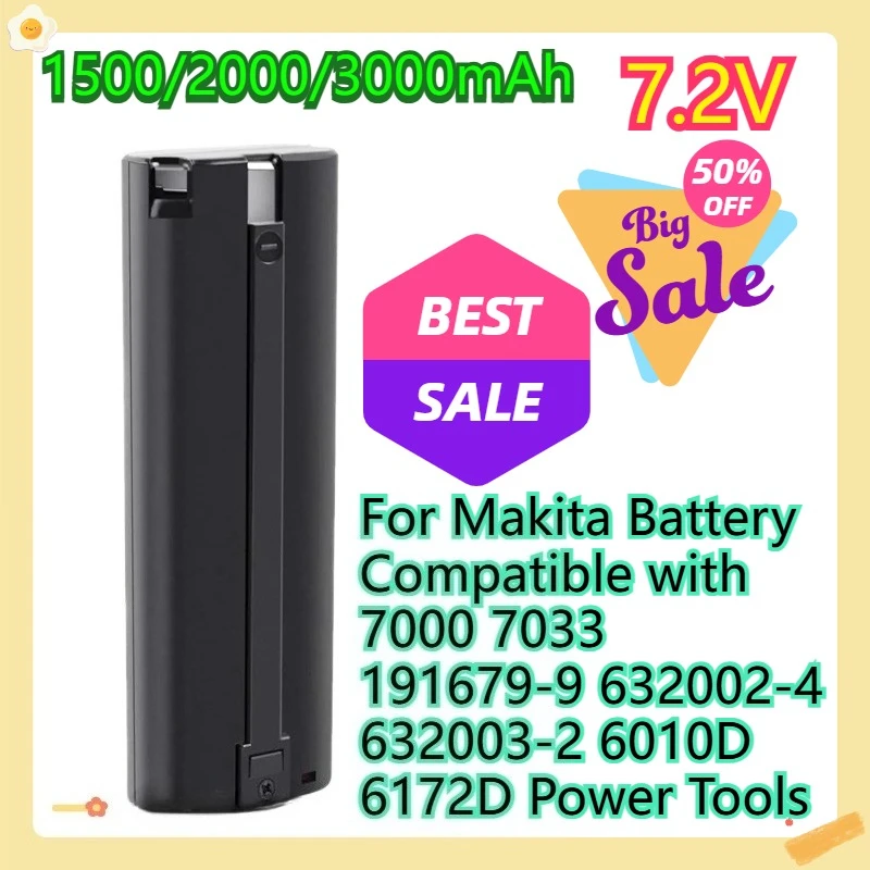 

For Makita Battery Compatible with 7000 7033 191679-9 632002-4 632003-2 6010D 6172D Power Tools 7.2V 1500/2000/3000mAh