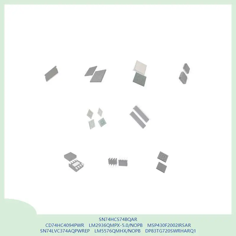 SN74HCS74BQAR CD74HC4094PWR LM2936QMPX-5.0/NOPB MSP430F2002IRSAR SN74LVC374AQPWREP LM5576QMHX/NOPB DP83TG720SWRHARQ1 #1