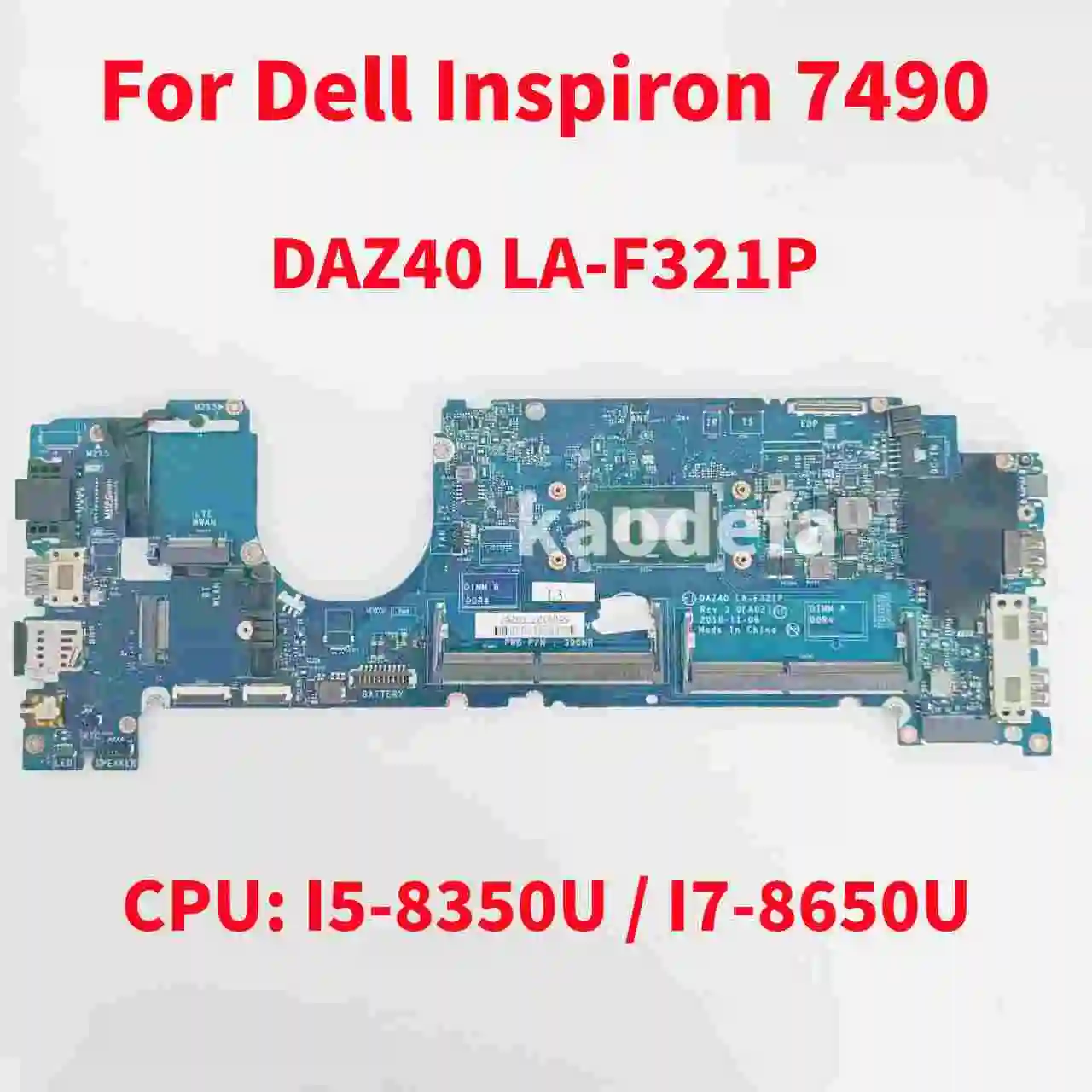 DAZ40-placa base de LA-F321P para portátil Dell Inspiron 7490, CPU: I5-8350U/I7-8650U, DDR4 100%, prueba OK