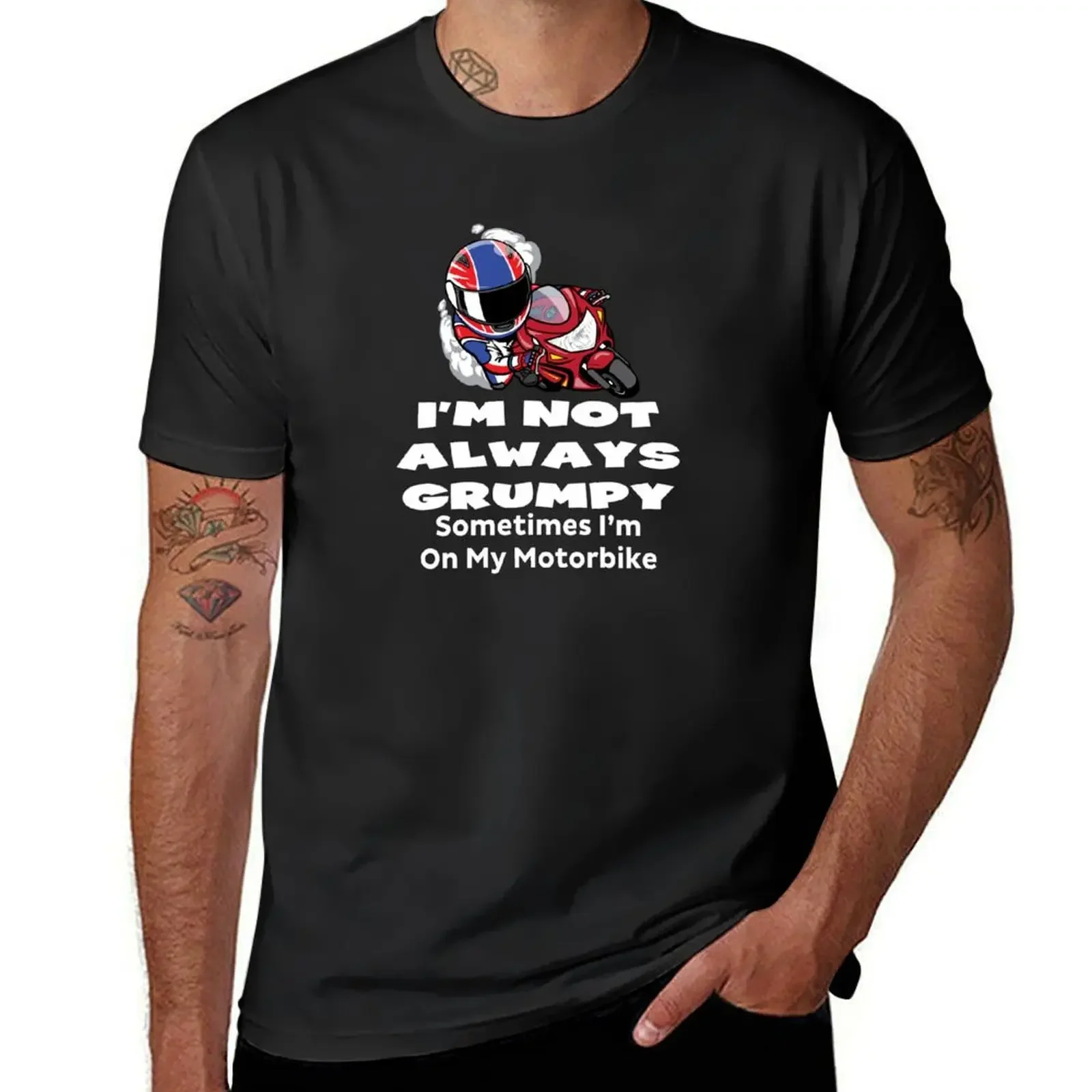 I'm Not Always Grumpy - Sometimes I'm On My Motorbike T-Shirt plus sizes Short sleeve tee men