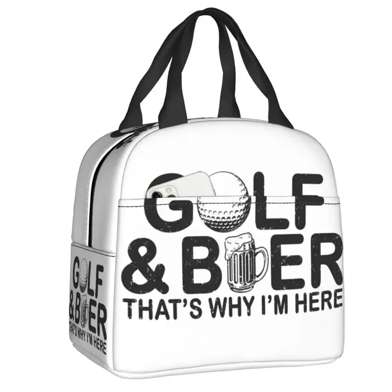 Funny Golf Quote Insulated Lunch Bag for Camping Travel Reusable Cooler Thermal Lunch Box Women Kids Food Container Tote Bags