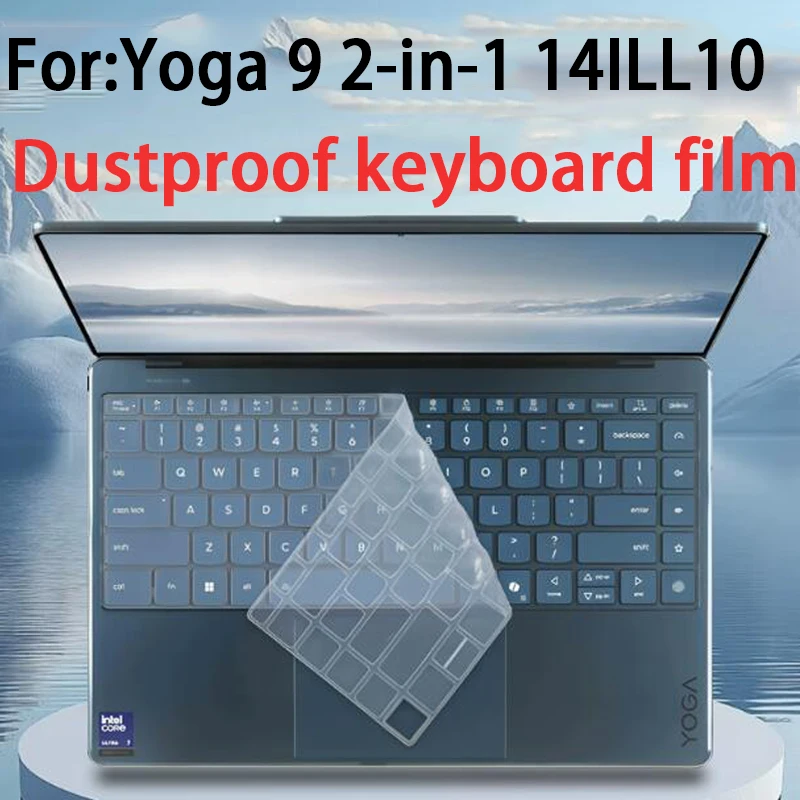 

Для Lenovo Yoga 9 2-в-1 14ILL10 пыленепроницаемая пленка для клавиатуры, защитная пленка для ноутбука, HD-излучающая защитная пленка для экрана