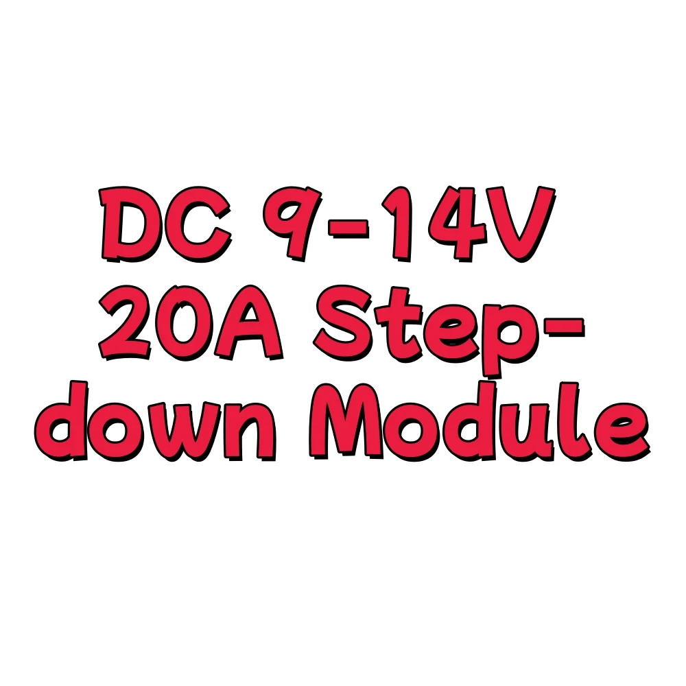 Module régulateur de tension cc haute efficacité 20A DC 9-14V à 5V/1.2-5.6V, fréquence de commutation réglable 300KHz pour système haute puissance