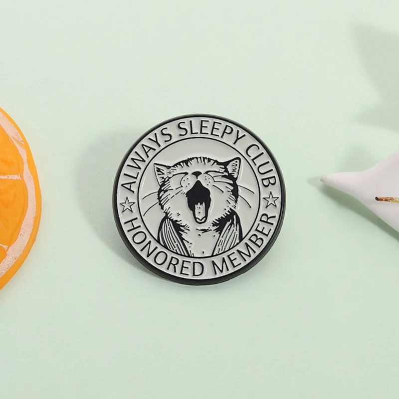 Always Sleepy Club Honored Member Enamel Pin Cute Yawning Cat Brooch Lapel Badge Fashion Jewelry Accessories Gift for Friends
