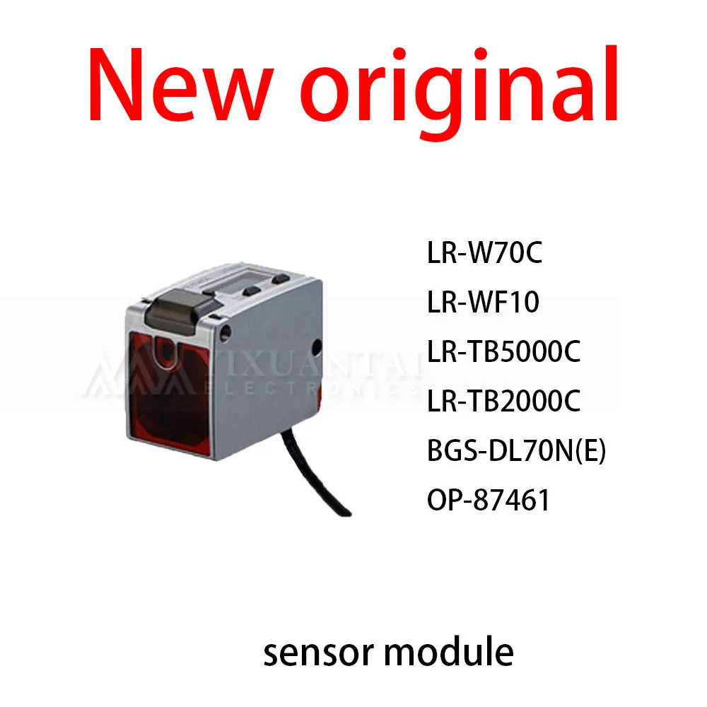 

1Pcs/Lot New original LR-W70C LR-WF10 LR-TB5000C LR-TB2000C BGS-DL70N(E) OP-87461 sensor module