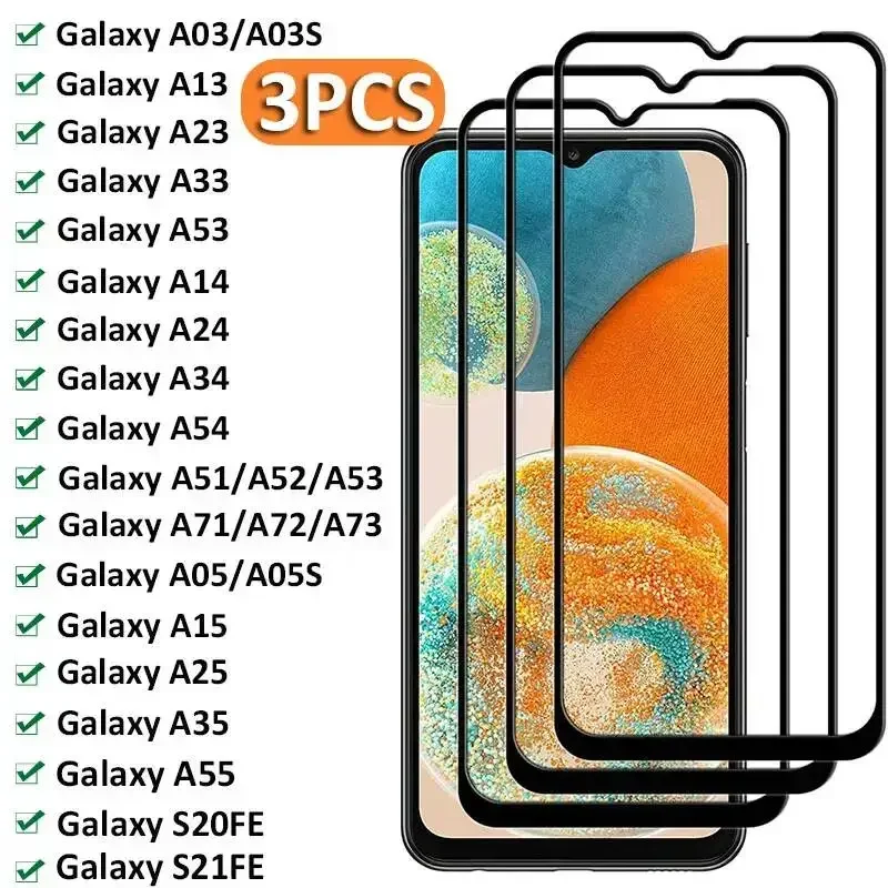 3Pcs Full Tempered For Samsung Galaxy A05 A15 A25 A35 A55 S20FE A03 A13 A53 A72 A71 A51 A54 A14 A34 Screen Protector Glass