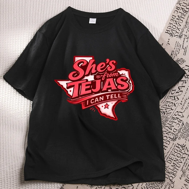She's From Tejas T-shirt Men Women Hot Red Western Printed Tshirt Cotton Short Sleeve Round Neck Tshirt Streetwear Clothes