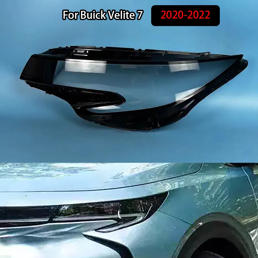 For Buick Velite 7 2020-2022 Transparent Headlight Cover Lampshade Shell Headlamp Housing Durable Lens Plexiglass