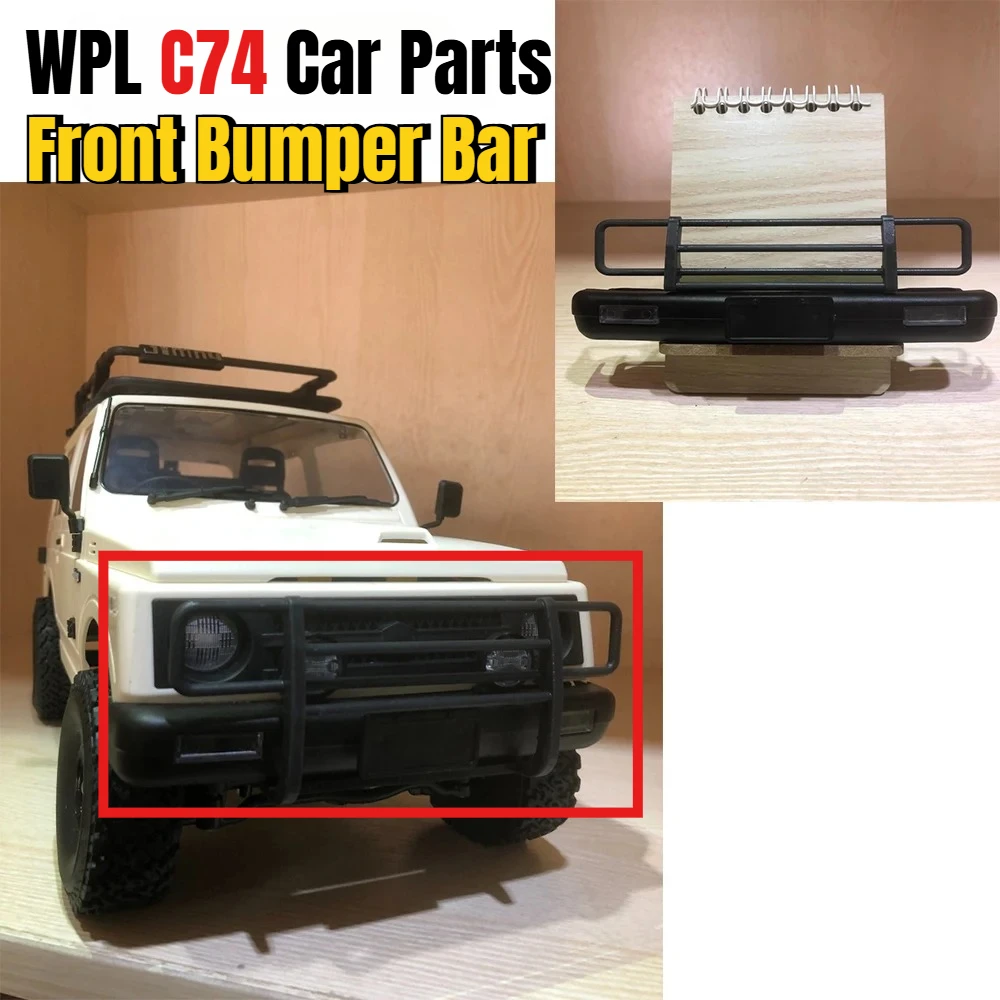 WPL C74  RC Car Spare Parts Cattle Fence Front Bumper Bar