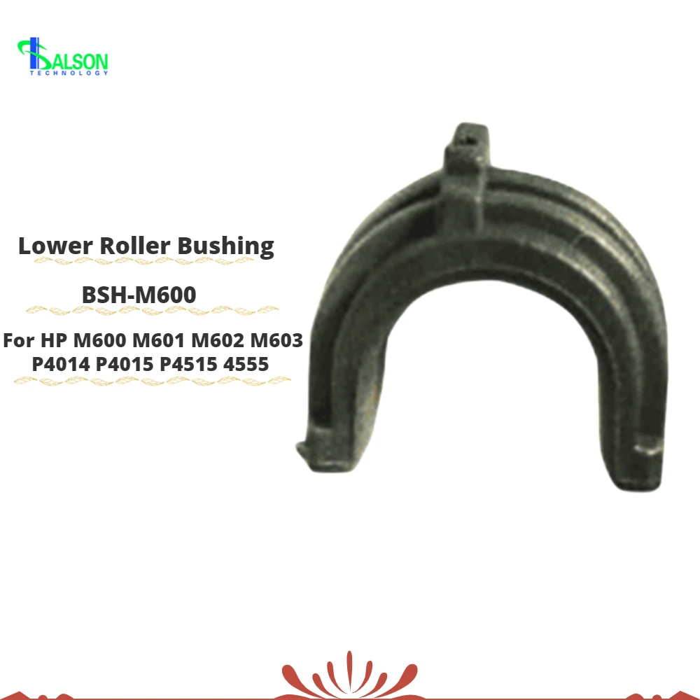 A Set Of Two BSH-M600 Long Life Lower Roller Bushing For HP M600 M601 M602 M603 P4014 P4015 P4515 4555 Printer Part