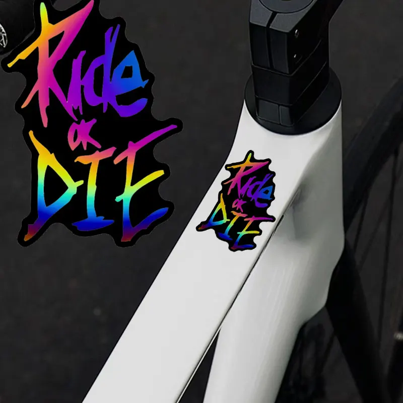 1PC Reflective Laser Ride or DIE Bike Frame Stickers Bicycle Top Tube Waterproof Decals for MTB Bicycle Motorcycle Accessories