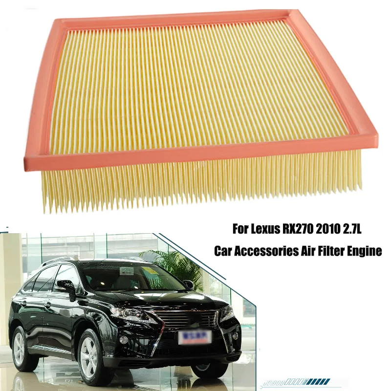 Air Filter Engine Air Cleaner Element For Lexus RX270 2010 2.7L Car Accessories