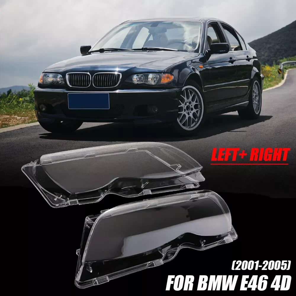 Left Right Car Headlight Light Lens Covers For BMW 3 Series E46 318i 320i 325i 4 Doors Sedan 2002-2005 Headlight Lamp shade