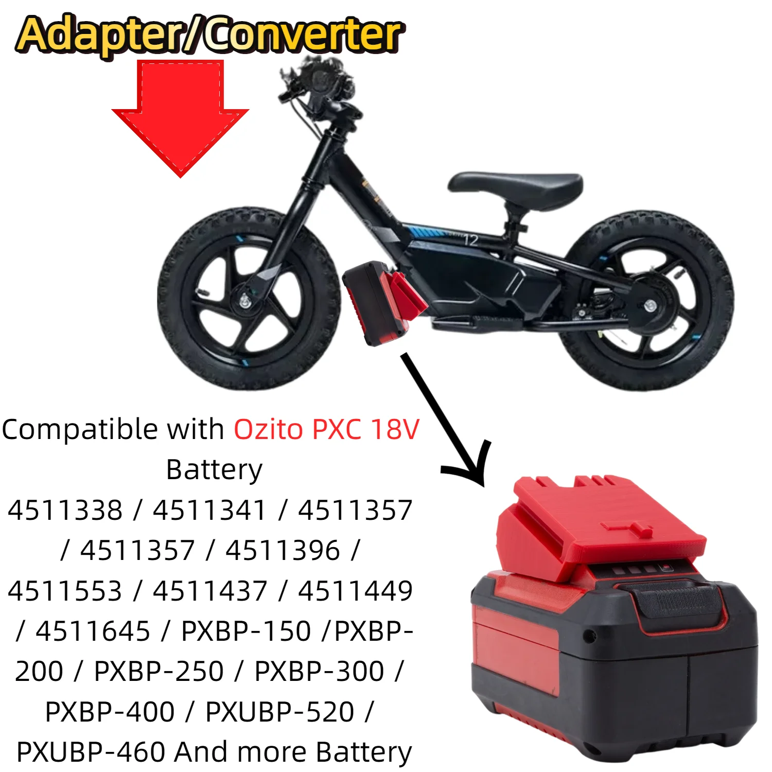 Battery Adapter/Converter for Ozito PXC 18V Series Li-ion Battery To Stacyc 12eDRIVE /16eDRIVE 20V Max Electric Balance Bike