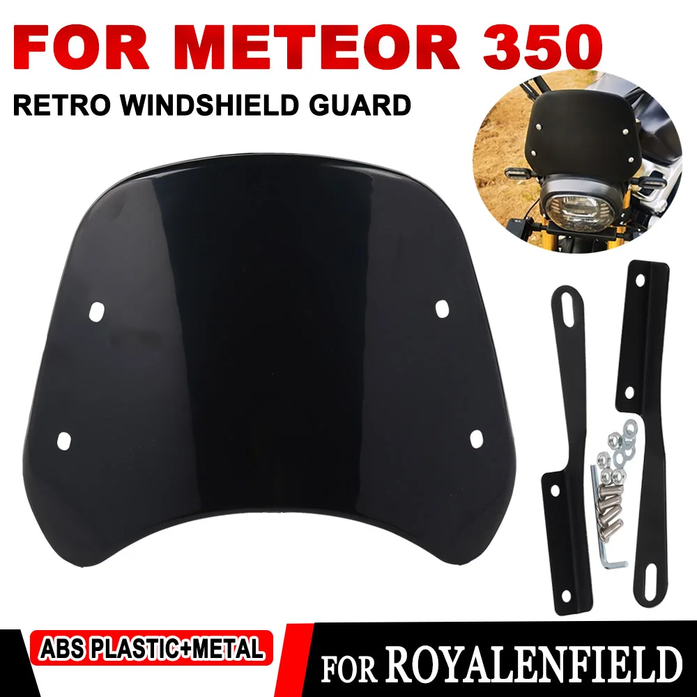 For RoyalEnfield Royal Enfield Meteor 350 Motorcycle Accessories Retro Windshield Wind Deflector Windscreen Fairing Guard