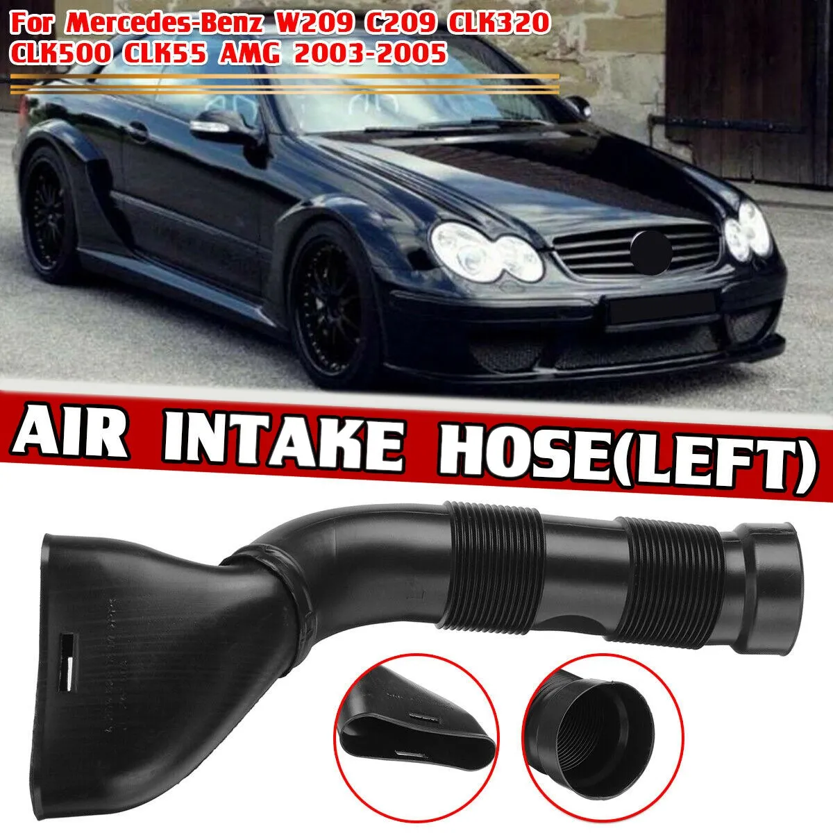 Car Air Intake Duct Hose Intake Manifold Intake Pipe for Mercedes Benz W209 2095280307 2095280207