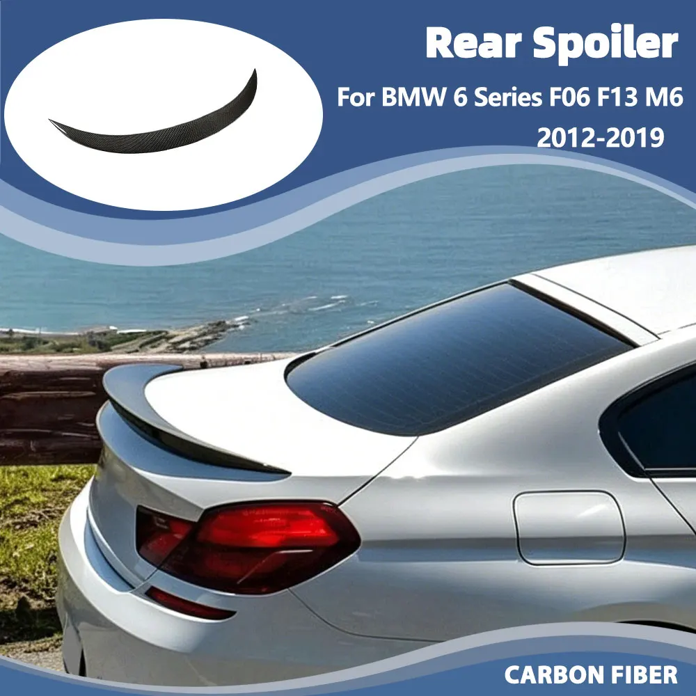 

for BMW 6 Series F06 F13 M Sport M6 Coupe Sedan 2012-2019 Car Rear Trunk Spoiler Boot Lip Wing Carbon Fiber Spoiler