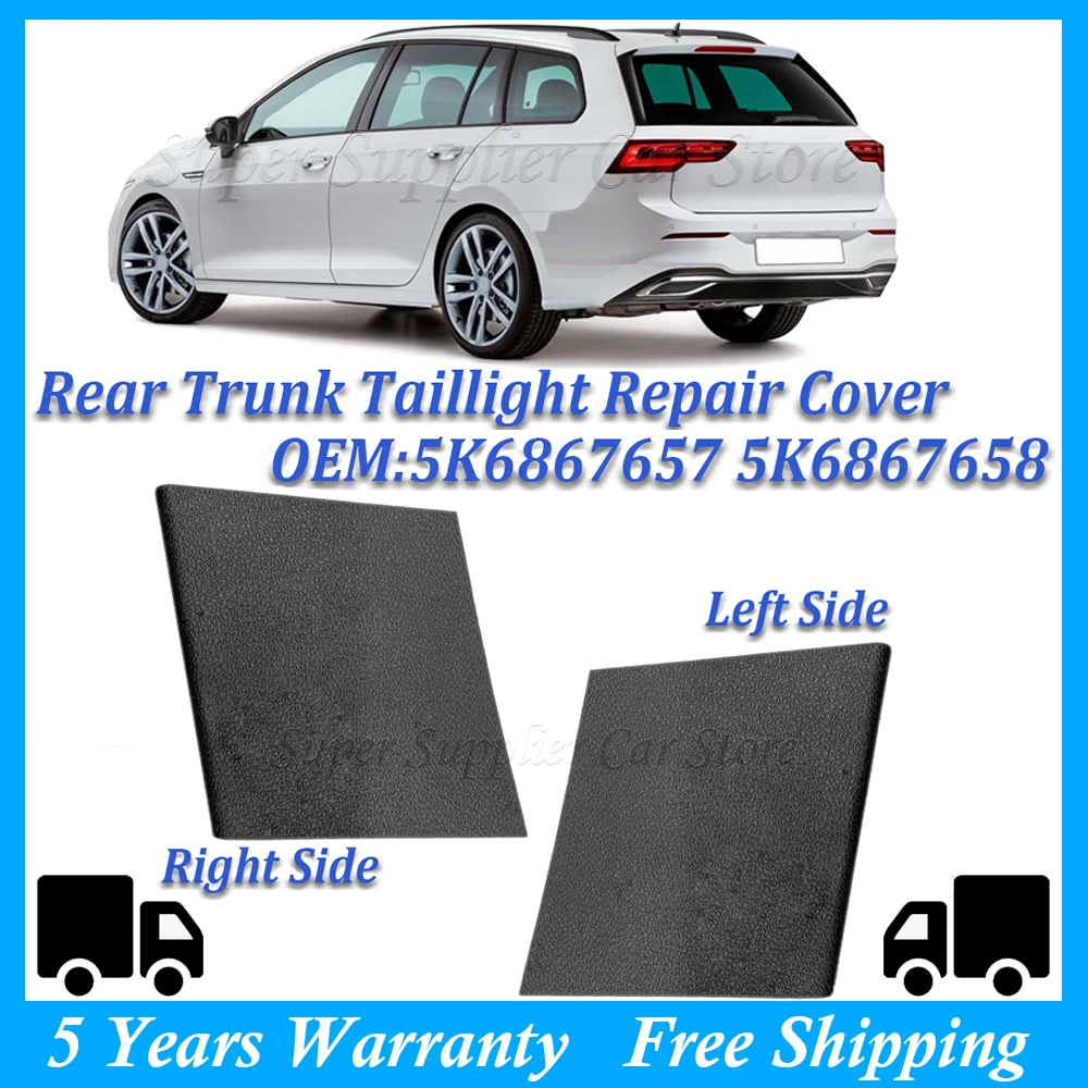 New Rear Left or Right Trunk Taillight Repair Cover Dustproof Tailgate Inspection Cover For Golf MK6 5K6867658 82V 5K6867657 82V