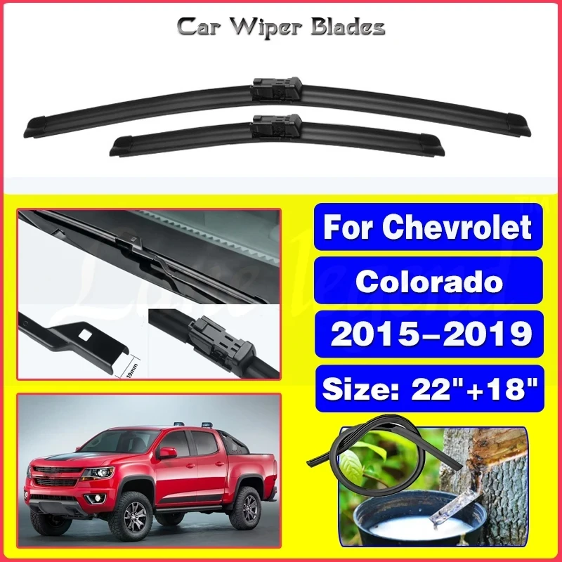 

2pcs For Chevrolet Colorado 2015 2016 2017 2018 2019 Front Wiper Blades Windshield Windscreen Brushes Cutter Accessories 22"+18"