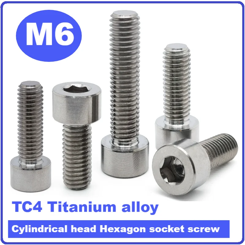 TC4Titanium alloy Cylindrical head Hexagon socket boltsM6, Length10/12/14/16/18/20/22/25/30/35/40/45/50/55/60/70/80mm,GR5screws.