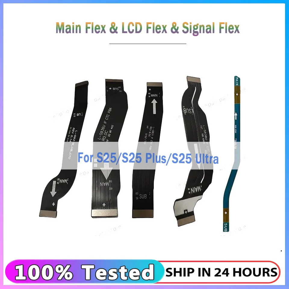 

Основная плата подключения материнской платы ЖК-дисплей гибкий сигнальный гибкий кабель для Samsung S25 Ultra S25 + Plus SM-S931 S936U S938U
