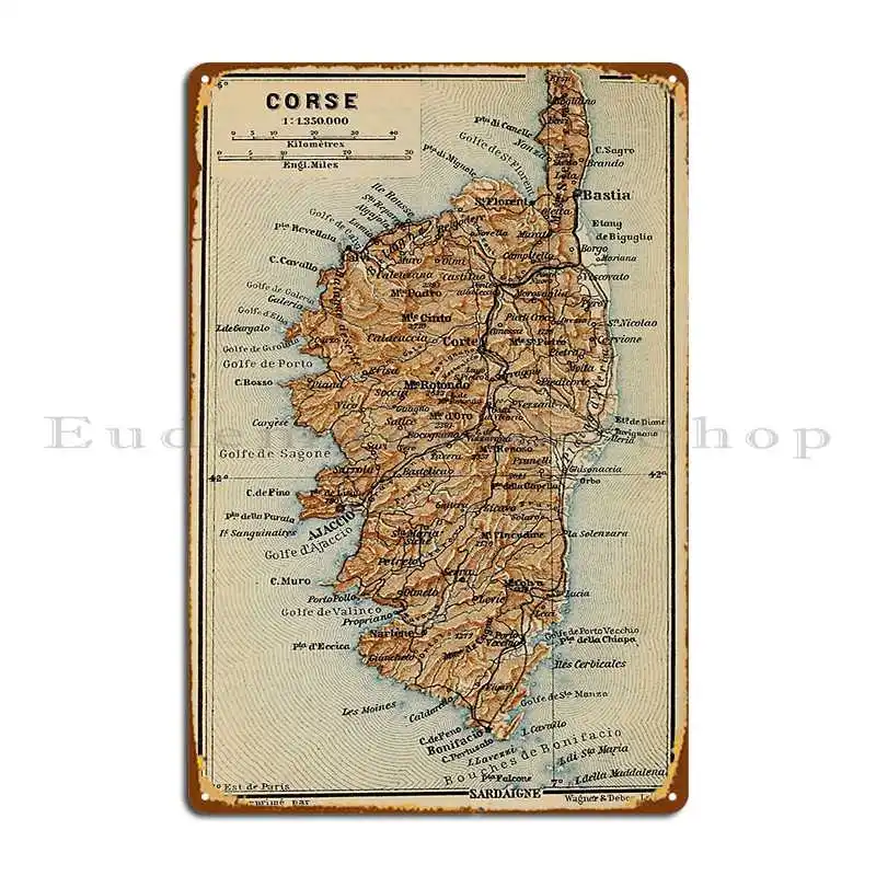 Affiche murale vintage en métal avec carte de la Corse et de la France, décor rétro pour club, pub, impression murale, 18/signe, 1886