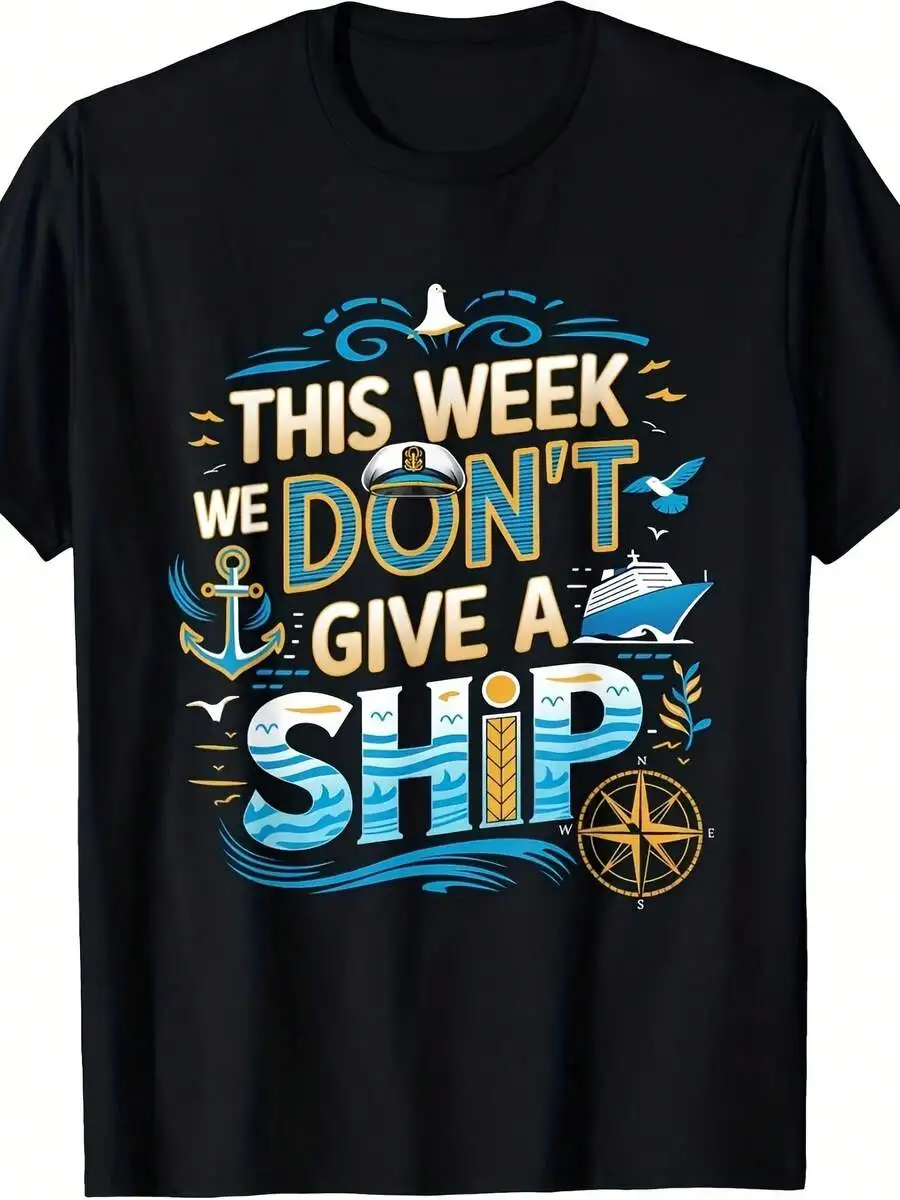 Camiseta para hombre y mujer de la semana de este lunes: No me interesa la nave, me interesa el crucero | Suave y transpirable, diseño náutico de barco