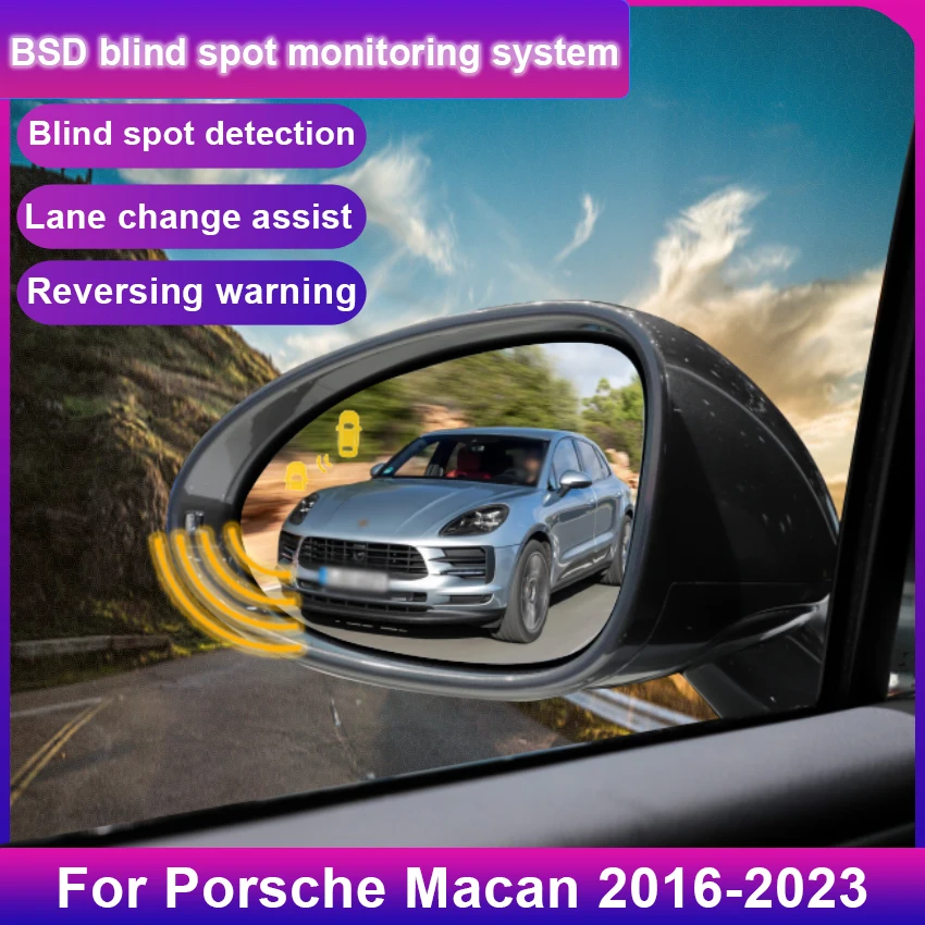 Car Blind Spot Monitoring System For Porsche Macan 2016-2025 BSD BSA BSM Radar Detection Device Assist Lane Changing