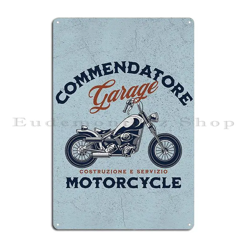 Commendatore Garage Custom Motorcycle Metal Plaque Poster Decoration Wall Cave Cinema Printing Wall Decor Tin Sign Poster