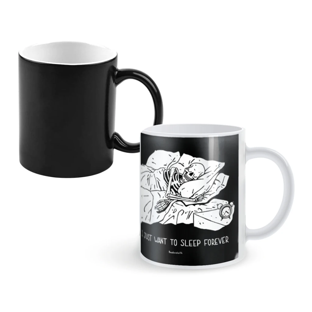 

I Just Want To Sleep Forever Black TeeCoffee Mugs And Mug Creative Color Change Tea Cup Ceramic Milk Cups Novelty Gifts