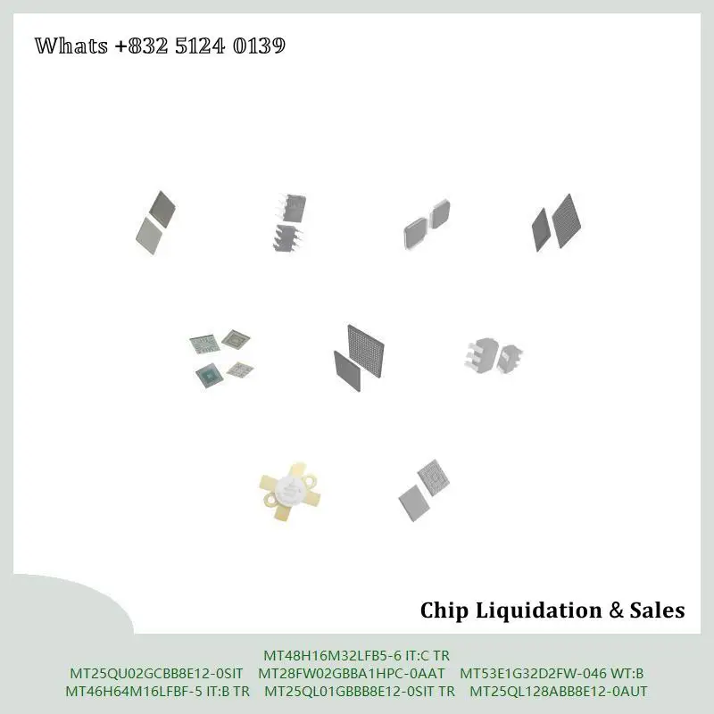 chip-chip-circuito-integrado-chip-mcu-chip-mt48h16m32lfb5-6-it-c-tr-mt25qu02gcbb8e12-0sit-mt28fw02gbba1hpc-0aat